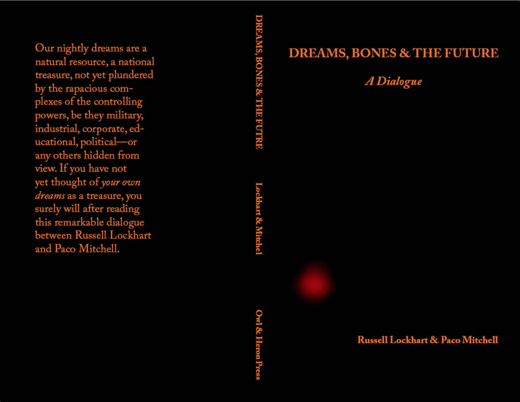 Cover of Dreams, Bones and the Future, by Russell Lockhart and Paco Mitchell